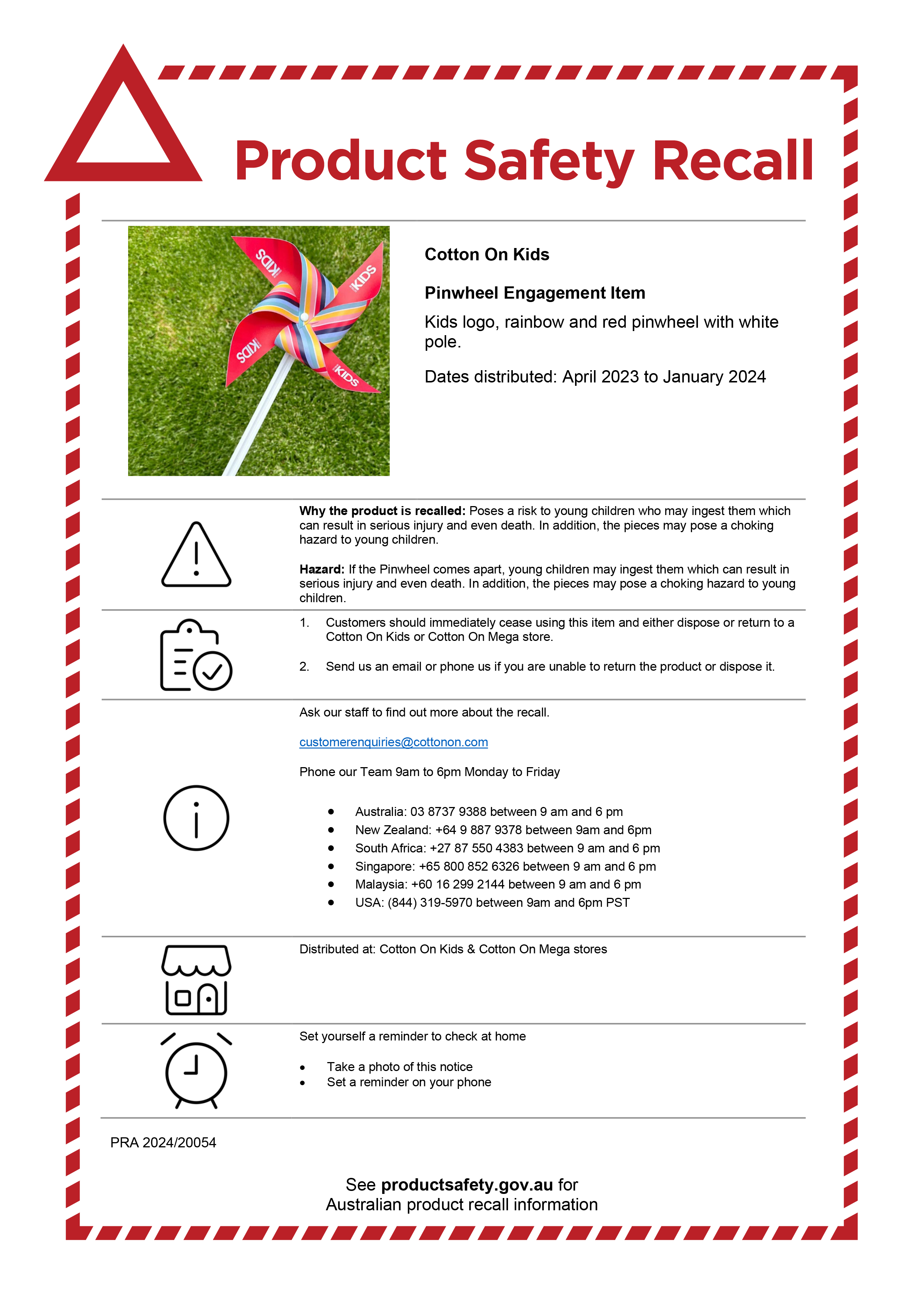 Product safety recall. Cotton On Kids announced recall for Pinwheel Giveaway Item due to it being a potential choking.
